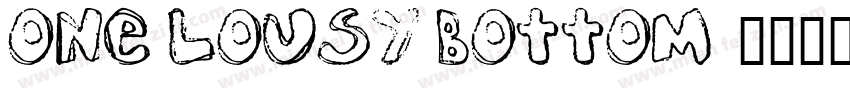 One Lousy Bottom字体转换
